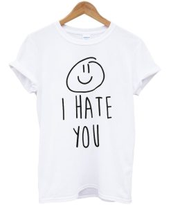 I Hate You Smiley T-shirt