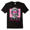 Intense Feeling T-shirt