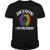 Joe Exotic For President Unisex T-Shirt