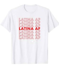 Latina af T-Shirt Latina af T-Shirt