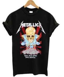 Metallica Soon You’ll Please T-shirt