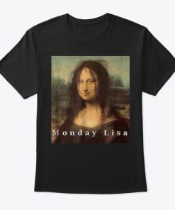Mondaylisa T-shirt Mondaylisa T-shirt