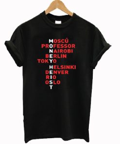 Money Heist Cast T-shirt Money Heist Cast T-shirt