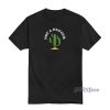 NOT A HUGGER Cactus T-Shirt For Unisex