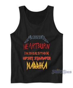 Nausea Heartburn Indigestion Upset Stomach Diarrhea Tank Top