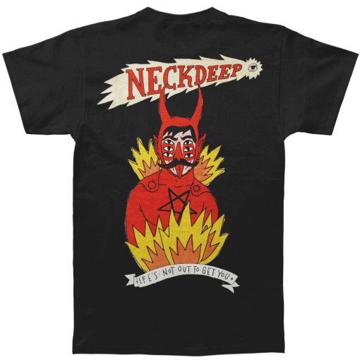 Neckdeep Life’s not out T-Shirt