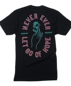 Never Ever T-shirt