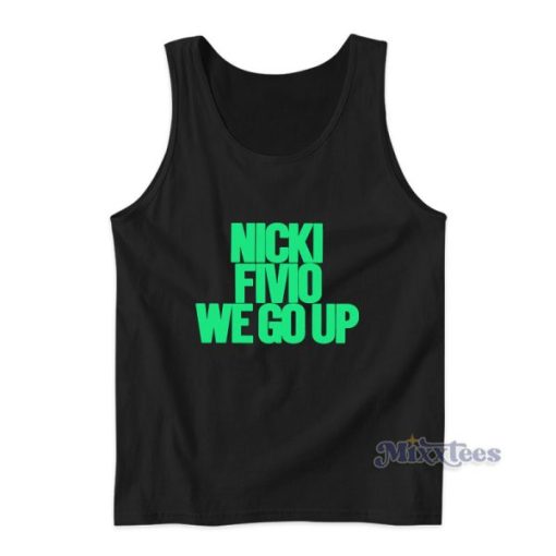 Nicki Minaj Fivio We Go Up Tank Top