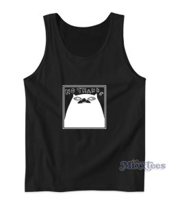 No Thanks Cat Tank Top For Unisex No Thanks Cat Tank Top For Unisex