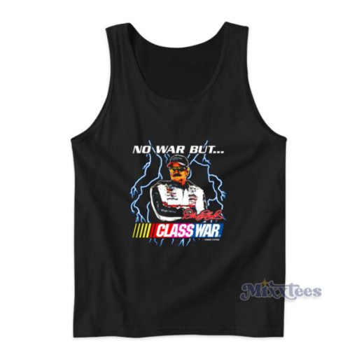 No War But Class War Dale Earnhardt Tank Top