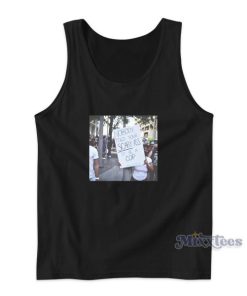 Nobody Told Your Scary Ass To Be a Cop Tank Top for Unisex