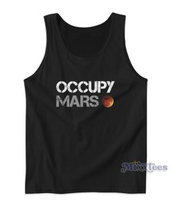 Occupy Mars Elon Musk Tank Top Occupy Mars Elon Musk Tank Top