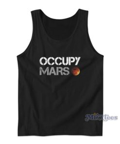 Occupy Mars Elon Musk Tank Top