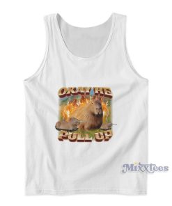 Okay He Pull Up Capybara Tank Top Okay He Pull Up Capybara Tank Top