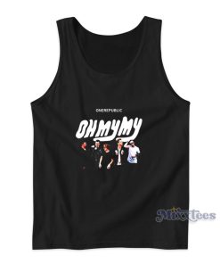 One Republic Oh My My Tank Top for Unisex One Republic Oh My My Tank Top for Unisex