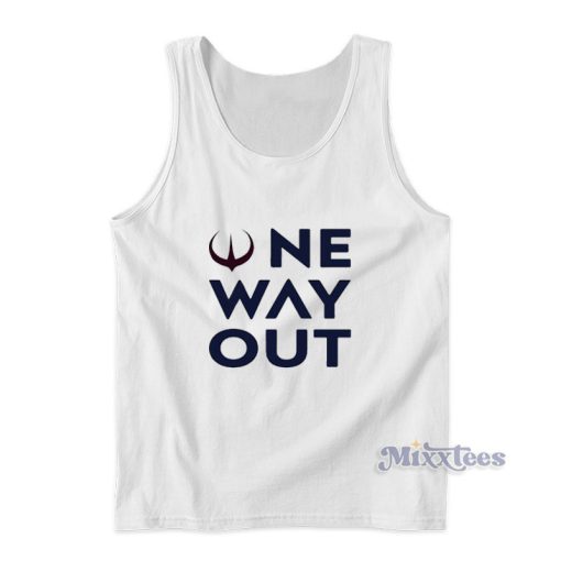 One Way Out Tank Top For Unisex