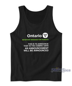 Ontario Important Message For Parents Tank Top for Unisex Ontario Important Message For Parents Tank Top for Unisex