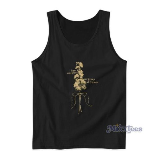 Our Group Of Friends Taylor Swift Tank Top