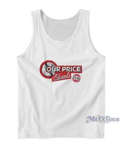 Our Price Record Tank Top For Unisex Our Price Record Tank Top For Unisex