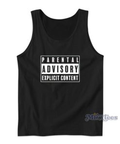 Parental Advisory Explicit Content Tank Top for Unisex