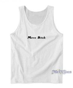 Paris Hilton  Move Bitch Tank Top For Unisex
