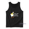 Peace Was Always An Option Tank Top