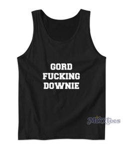Pearl Jam Jeff Ament Gord Fucking Downie Tank Top Pearl Jam Jeff Ament Gord Fucking Downie Tank Top