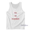 Peg The Patriarchy Tank Top for Unisex