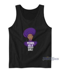 Picard You In Danger Girl Tank Top For Unisex Picard You In Danger Girl Tank Top For Unisex