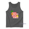 Pineaplle Belongs On Pizza Tank Top for Unisex