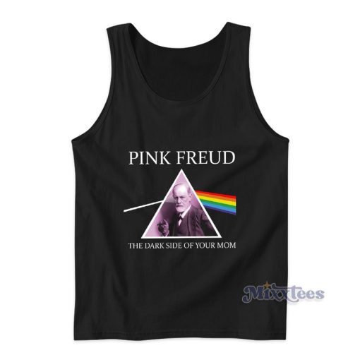 Pink Freud The Dark Side Of Your Mom Tank Top