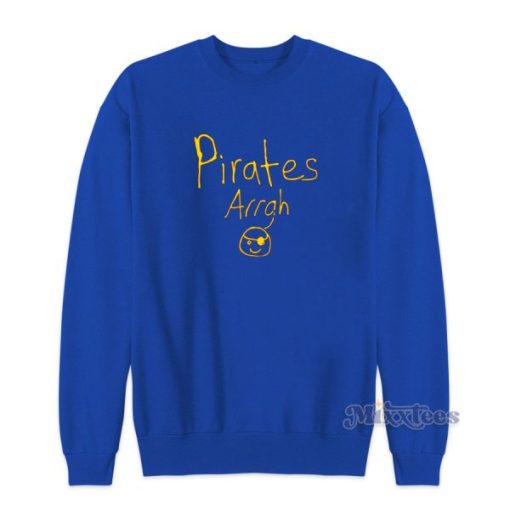 Pirates Arrgh Michael Chavis Sweatshirt