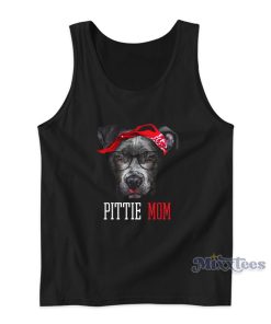 Pitbull Dog Pittie Mom Tank Top Pitbull Dog Pittie Mom Tank Top