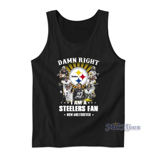 Pittsburgh Steelers Fan Now And Forever Tank Top