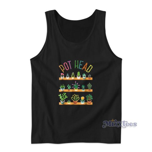 Plant Lover And Gardener Pot Head Succulent Tank Top