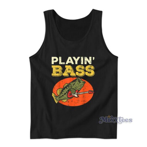 Playin Bass Fish Guitar Tank Top