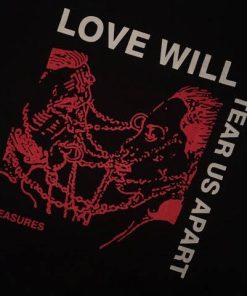 Pleasures Love Will Tear Us Black T-shirt
