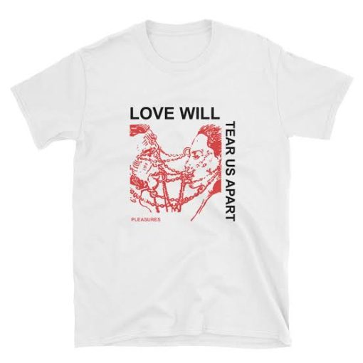 Pleasures Love Will Tear Us White T-shirt