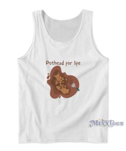 Pothead For Life Tank Top