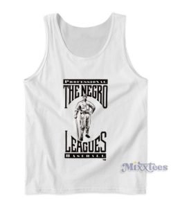 Professional The Negro Leagues Baseball Tank Top