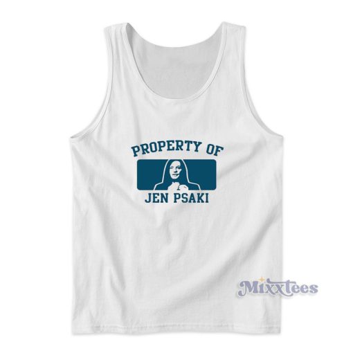 Property Of Jen Psaki Tank Top for Unisex