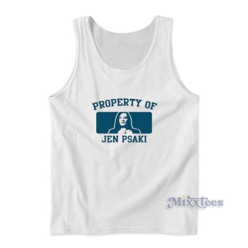 Property Of Jen Psaki Tank Top for Unisex