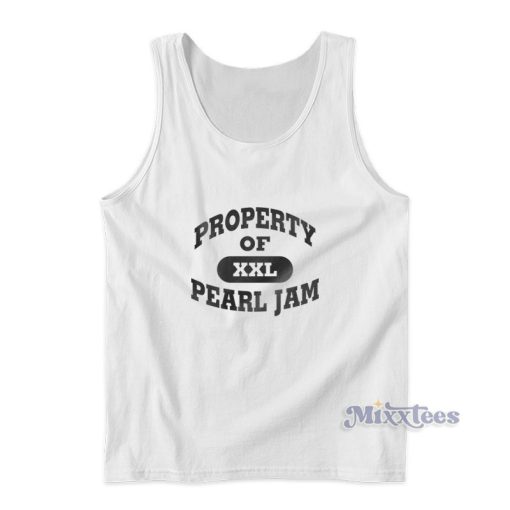 Property Of Pearl Jam Tank Top