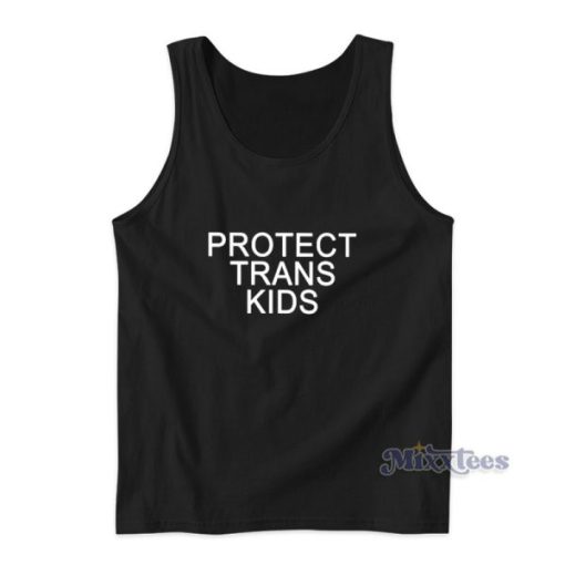 Protect Trans Kids Tank Top