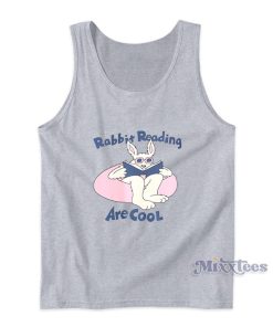Rabbit Reading Are Cool Tank Top Rabbit Reading Are Cool Tank Top