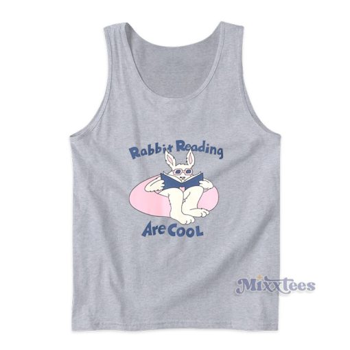 Rabbit Reading Are Cool Tank Top