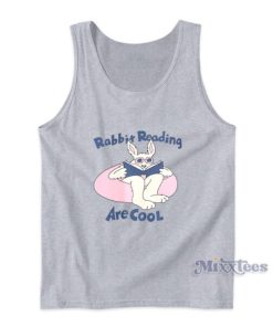 Rabbit Reading Are Cool Tank Top