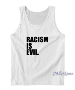 Racism Is Evil Justin Bieber Tank Top For Unisex Racism Is Evil Justin Bieber Tank Top For Unisex