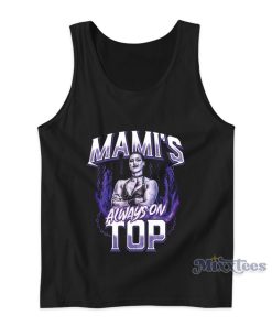 Rhea Ripley Mami’s Always On Top Tank Top Rhea Ripley Mami’s Always On Top Tank Top