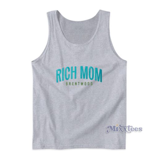 Rich Mom Brentwood Tank Top